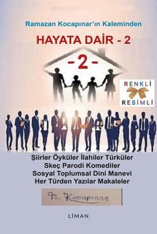 Hayata Dair 2 - Ramazan Kocapınar'ın Kaleminden | Liman Yayınevi