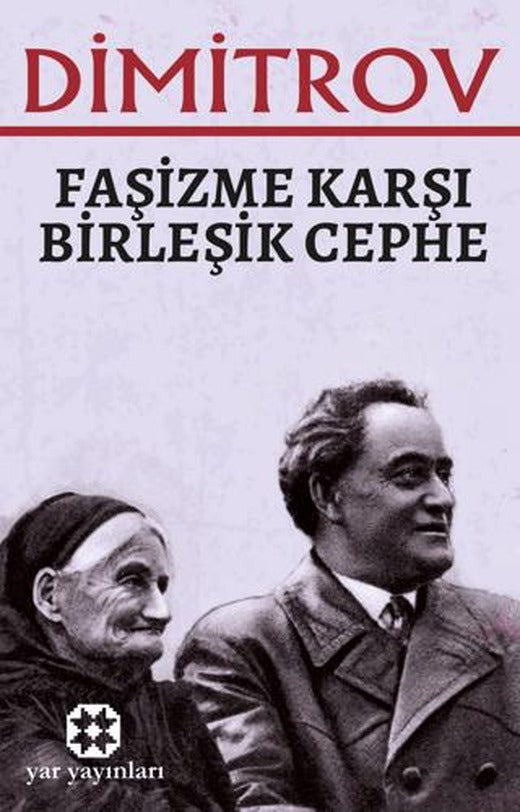 Faşizme Karşı Birleşik Cephe | Yar Yayınları (Ciltsiz)