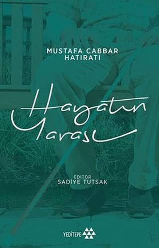Hayatın Yarası | Yeditepe Yayınevi
