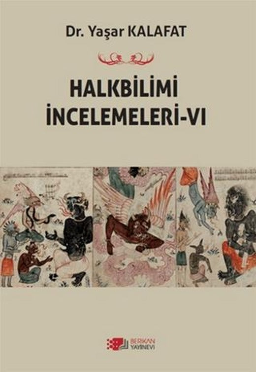 Halkbilimi İncelemeleri-6 | Berikan Yayınevi (Ciltsiz)