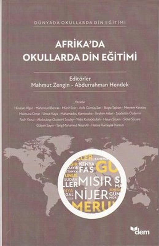 Afrika'da Okullarda Din Eğitimi - Dünyada Okullarda Din Eğitimi | Dem Yayınları (İnce Kapak)