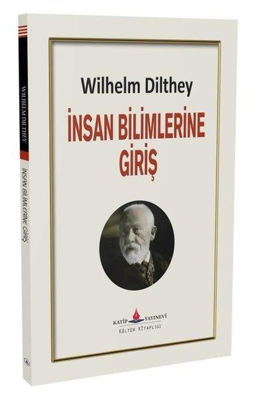 İnsan Bilimlerine Giriş | Katip Yayınevi (İnce Kapak)