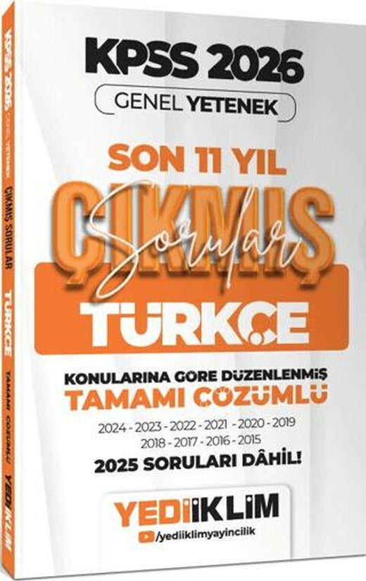 2026 KPSS Genel Yetenek Türkçe Konularına Göre Tamamı Çözümlü Son 11 Yıl Çıkmış Sorular