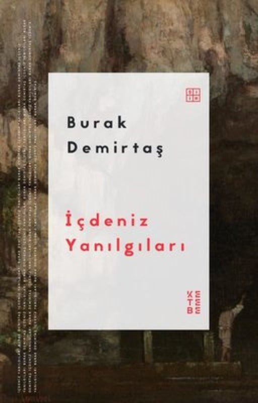 İçdeniz Yanılgıları | Ketebe (İnce Kapak )