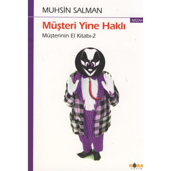Müşteri Yine Haklı