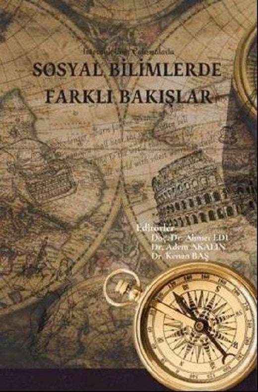 Sosyal Bilimlerde Farklı Bakışlar | Ekin Basım Yayın (İnce Kapak)