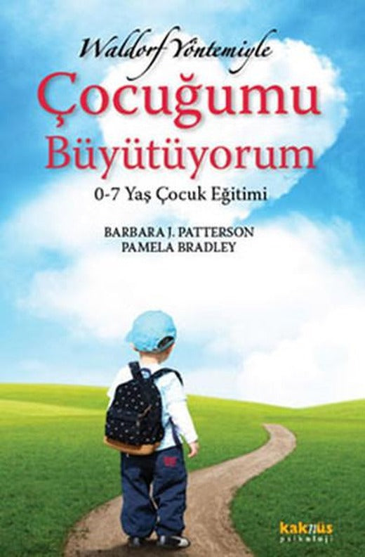 Çocuğumu Büyütüyorum | Kaknüs Yayınları (İnce Kapak)