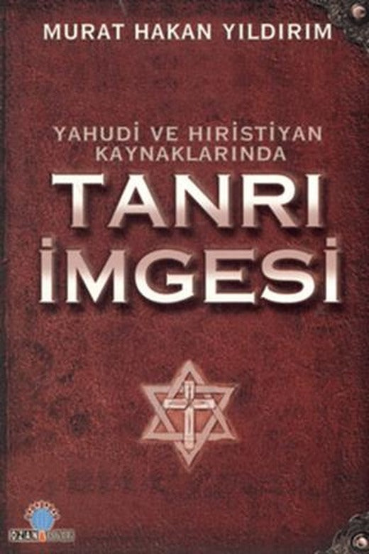 Yahudi ve Hıristiyan Kaynaklarında Tanrı İmgesi