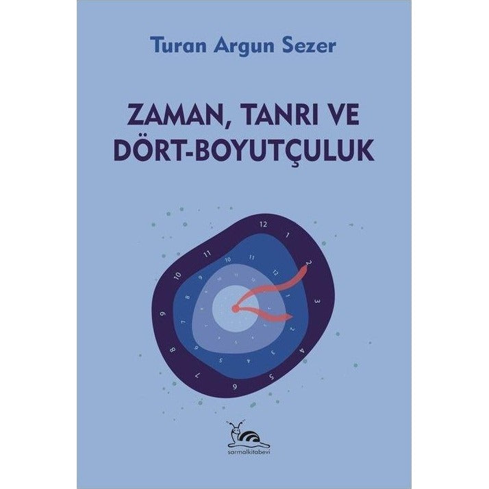 Zaman, Tanrı ve Dört - Boyutçuluk