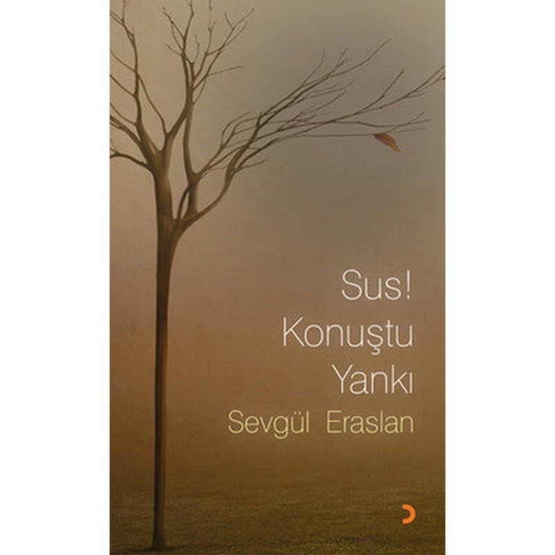 Sus! Konuştu Yankı | Cinius
