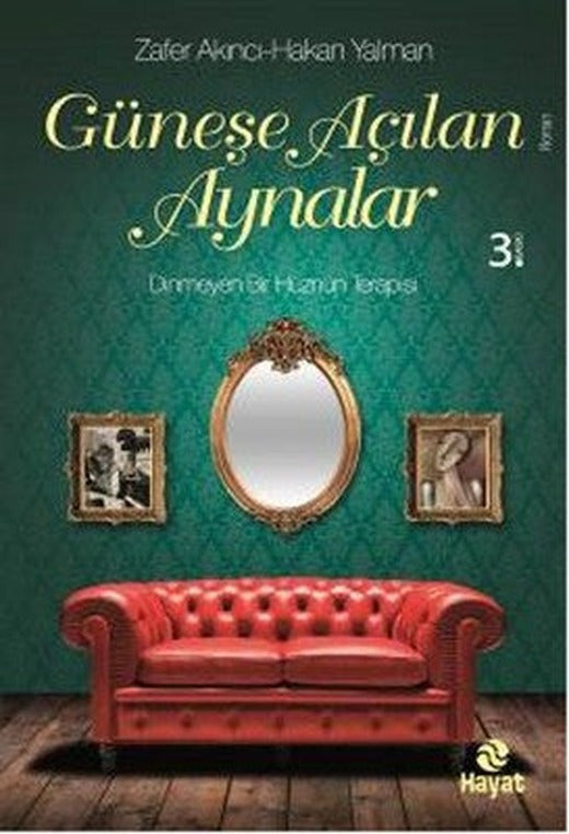 Güneşe Açılan Aynalar | Hayat Yayıncılık