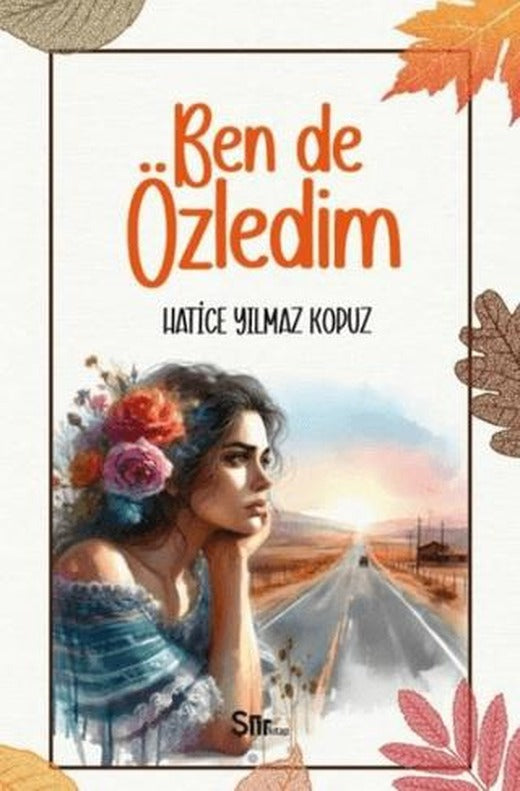 Ben De Özledim