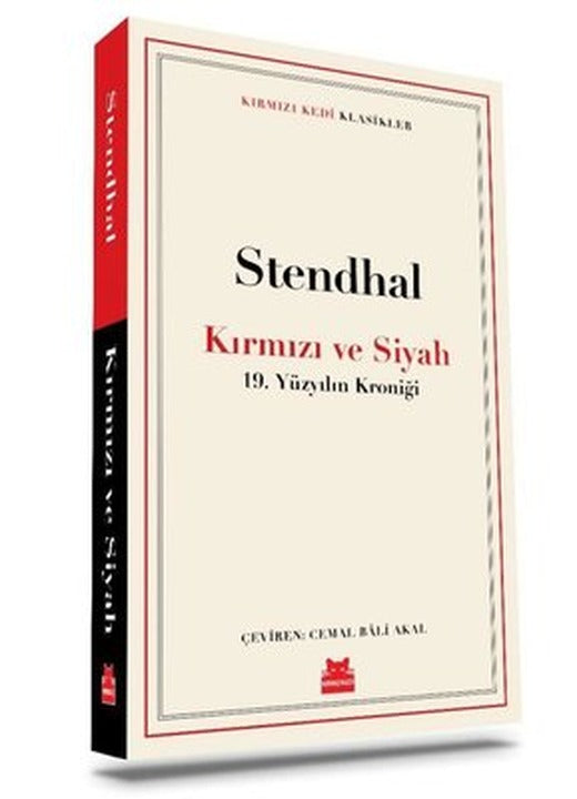 Kırmızı ve Siyah - 19,Yüzyılın Kroniği - Kırmızı Kedi Klasikler | Kırmızı Kedi
