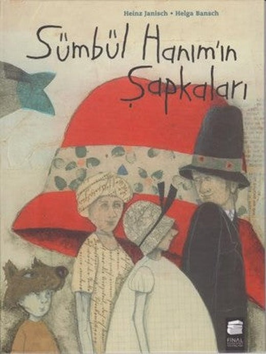 Sümbül Hanım'ın Şapkaları | Final Kültür Sanat Yayınları