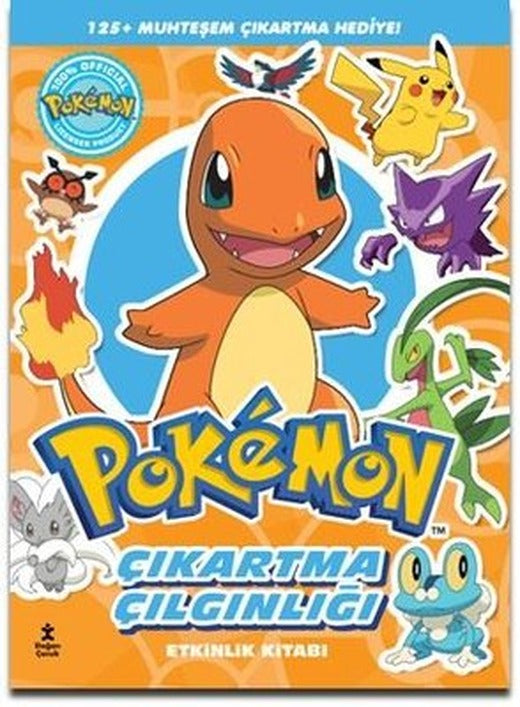 Pokemon Charmender - Çıkartma Çılgınlığı Etkinlik Kitabı | Doğan Çocuk (İnce Kapak)