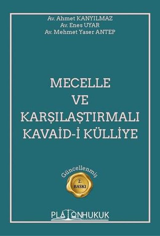 Mecelle ve Karşılaştırmalı Kavaid–i Külliye