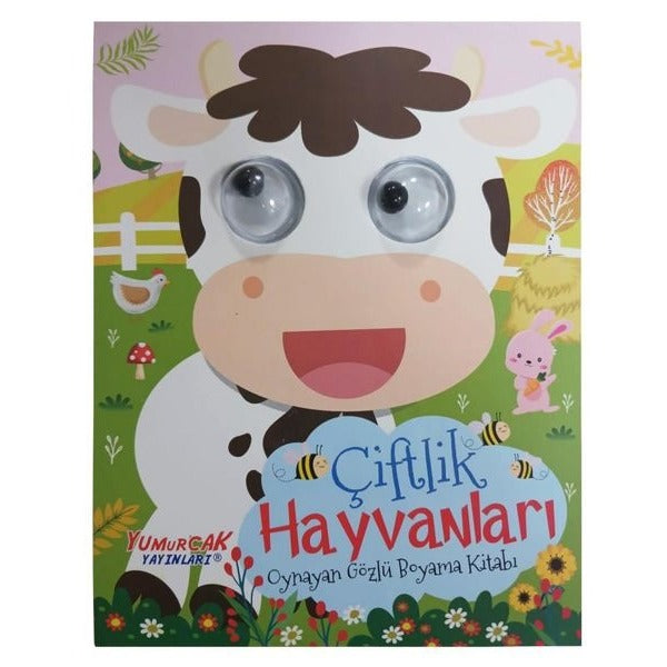 Çiftlik Hayvanları - Oynayan Gözlü Boyama Kitabı | Yumurcak Yayınları (İnce Kapak)