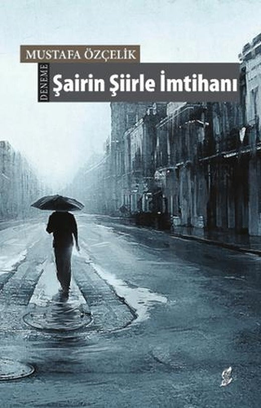 Şairin Şiirle İmtihanı | Okur Kitaplığı (Ciltsiz)