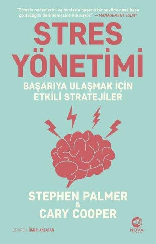Stres Yönetimi: Başarıya Ulaşmak için Etkili Stratejiler | Nova Kitap (İnce Kapak)