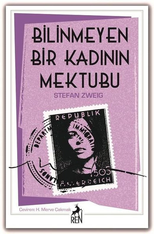 Bilinmeyen Bir Kadının Mektubu | Ren Kitap (İnce Kapak)