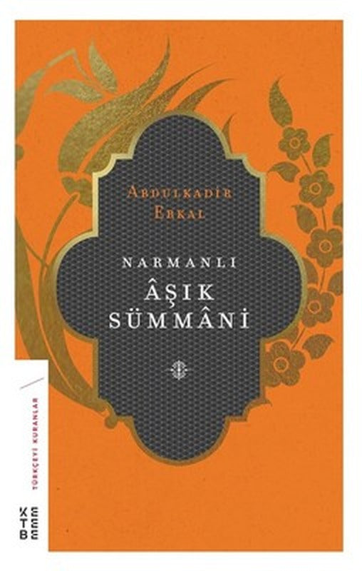 Narmanlı Aşık Sümmani | Ketebe Yayınları