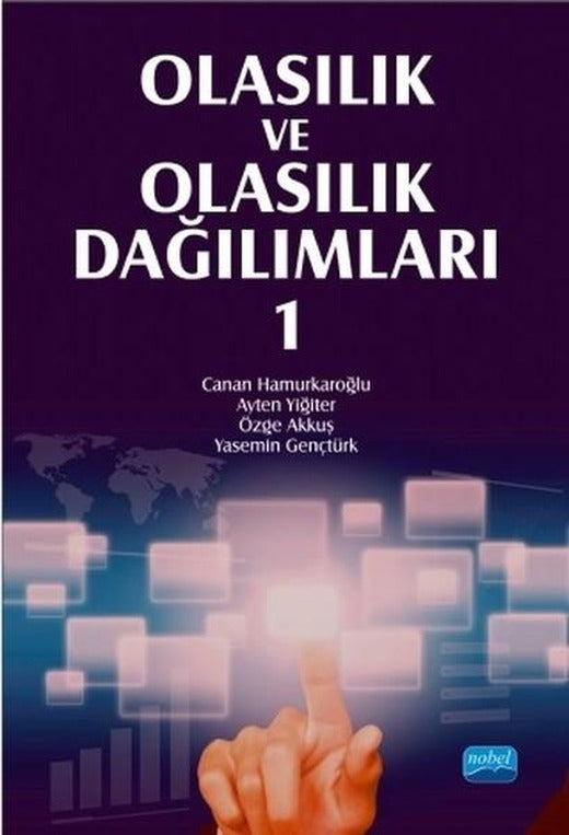 Olasılık ve Olasılık Dağılımları 1 | Nobel Akademik Yayıncılık (İnce Kapak)