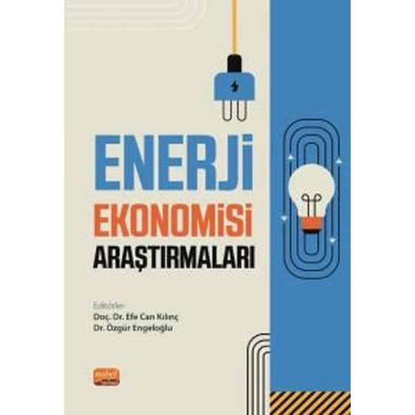 Enerji Ekonomisi Araştırmaları | Nobel Bilimsel Eserler (İnce Kapak)