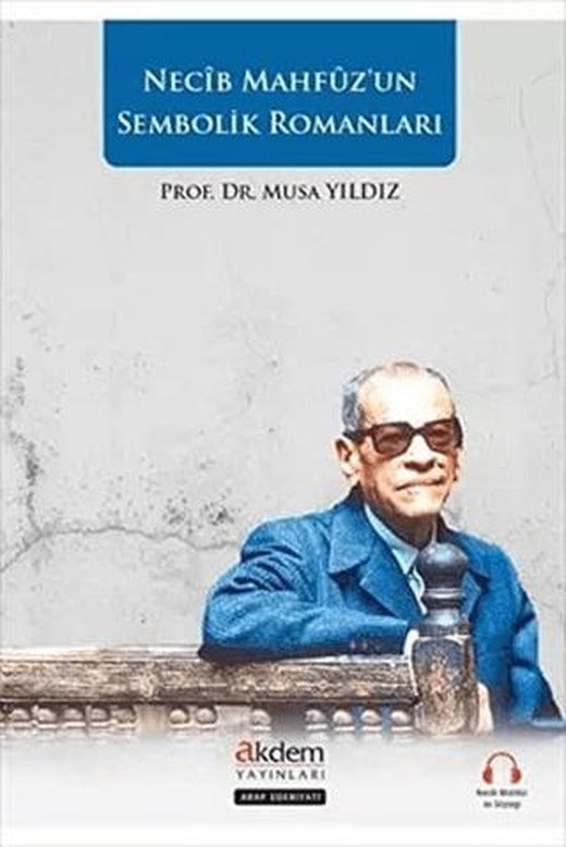 Necip Mahfuz’un Sembolik Romanları | Akdem Yayınları (Ciltsiz)