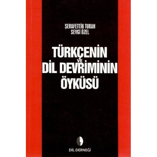 Türkçenin Dil Devriminin Öyküsü