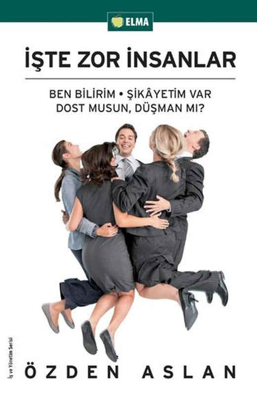İşte Zor İnsanlar | Elma Yayınevi (e-Kitap)