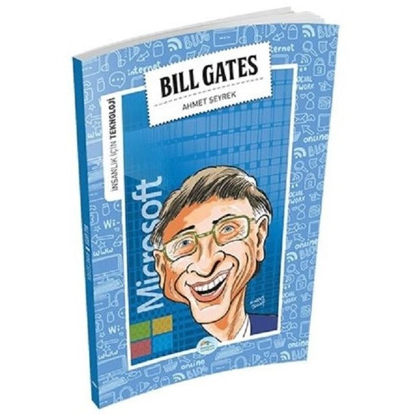 İnsanlık İçin Teknoloji - Bill Gates