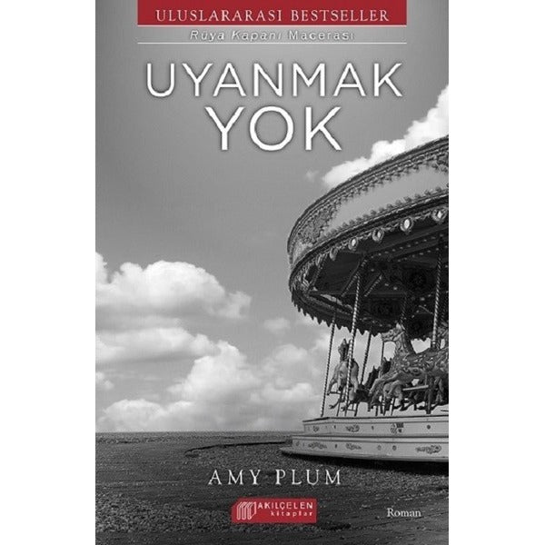 Uyanmak Yok-Rüya Kapanı | Akılçelen Kitaplar