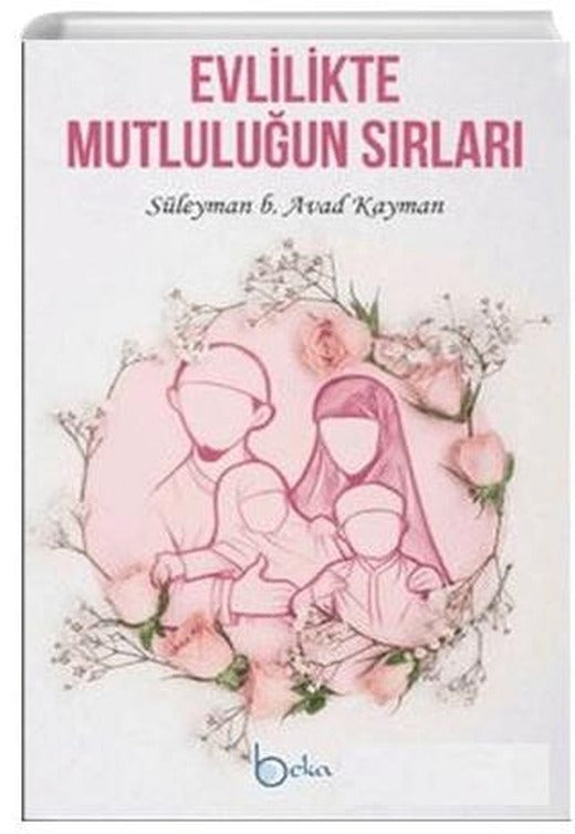 Evlilikte Mutluluğun Sırları