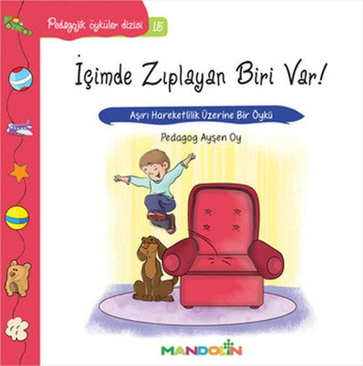 İçimde Zıplayan Biri Var!-Pedagojik Öyküler Dizisi 15 | Mandolin