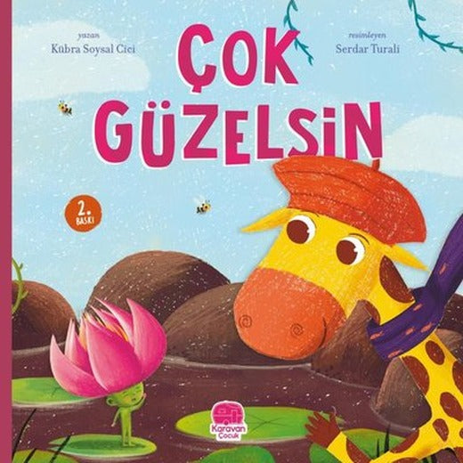 Çok Güzelsin | Karavan Çocuk (İnce Kapak)
