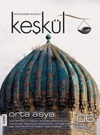 Keşkül Dergisi Sayı: 6 | Sufi Kitap (Ciltsiz)  - Resim 1