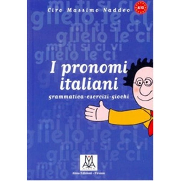 I Pronomi Italiani | Nüans