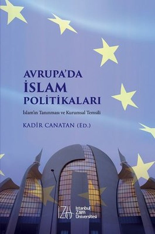 Avrupada İslam Politikaları | İstanbul Sabahattin Zaim Üniversitesi