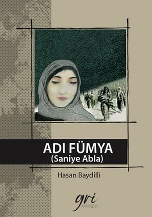 Adı Fümya - Saniye Abla