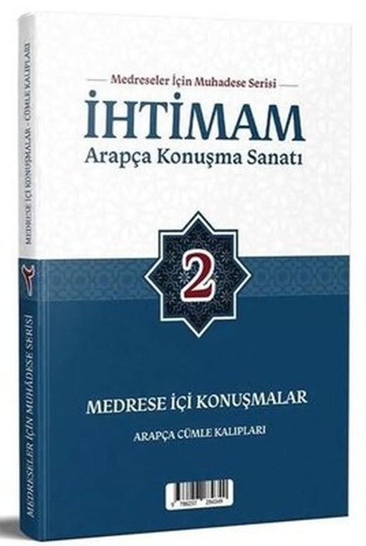 İhtimam Arapça Konuşma Sanatı 2 - Medrese İçi Konuşmalar | Azizan Yayınevi (İnce Kapak)