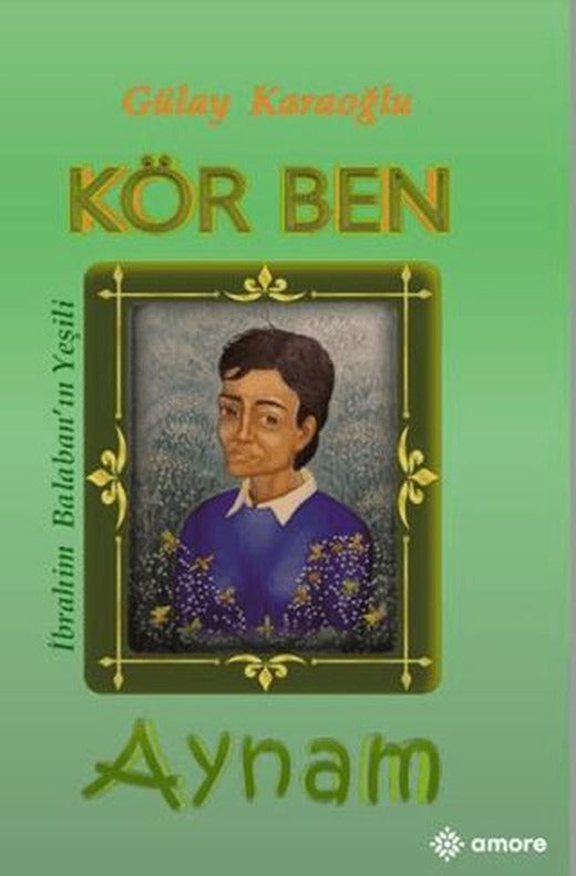 Kör Ben Aynam