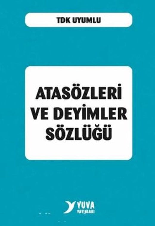 Atasözleri ve Deyimler Sözlüğü (Plastik Kapak) | Yuva Yayınları (Ciltsiz)
