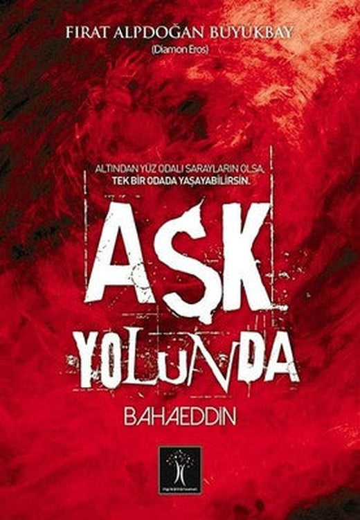 Aşk Yolunda | İlgi Kültür Yayınları