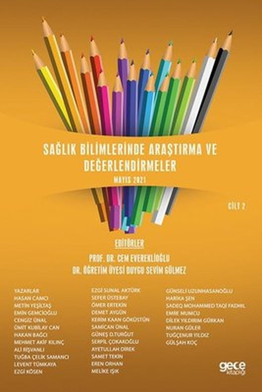Sağlık Bilimlerinde Araştırma ve Değerlendirmeler Mayıs 2021 Cilt 2 | Gece Kitaplığı