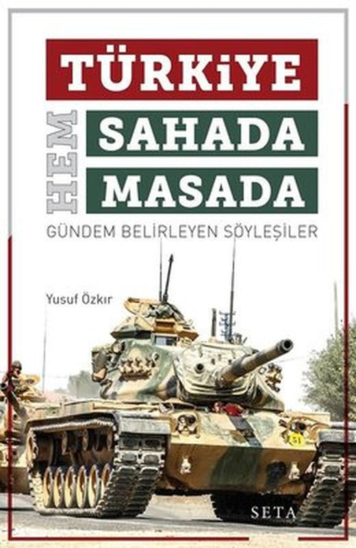 Türkiye Hem Sahada Hem Masada | Seta Yayınları
