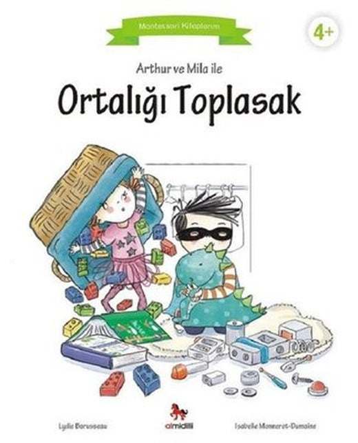 Arthur ve Mila ile Ortalığı Toplasak-Montessori Kitaplarım | Almidilli