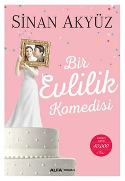 Bir Evlilik Komedisi | Alfa Yayınları