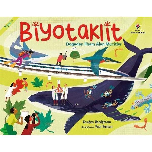 Biyotaklit - Doğadan İlham Alan Mucitler | Tübitak Yayınları
