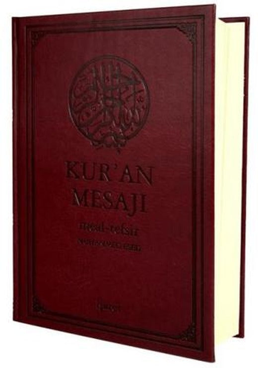 Kur'an Mesajı Meal-Tefsir (Büyük Boy - Şamua)