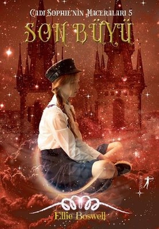 Son Büyü-Cadı Sophie'nin Maceraları 5 | Artemis Yayınları
